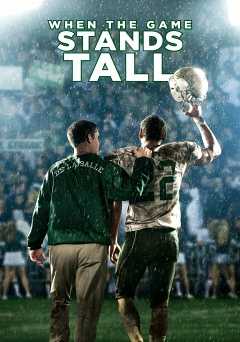 When the Game Stands Tall - crackle
