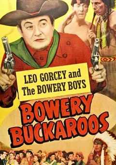 Bowery Buckaroos - Movie