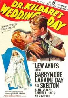 Dr. Kildares Wedding Day - Movie
