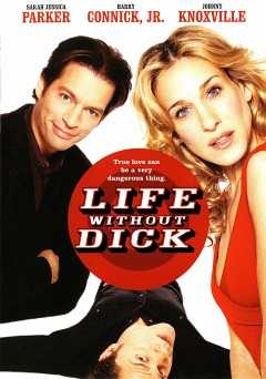 Life Without Dick - Movie