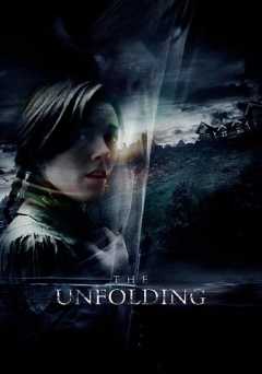 The Unfolding - Movie
