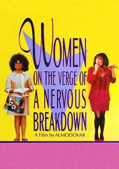 Women on the Verge of a Nervous Breakdown - Movie