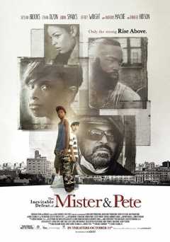 The Inevitable Defeat of Mister and Pete - Movie