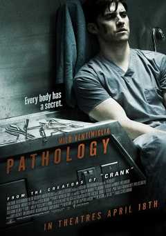 Pathology - Movie