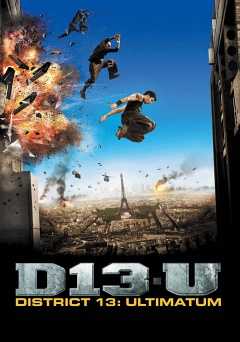 District 13: Ultimatum - Movie