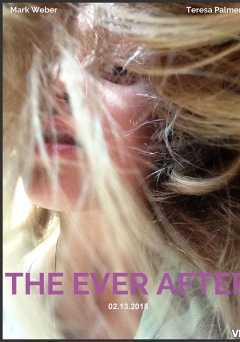 The Ever After - Movie