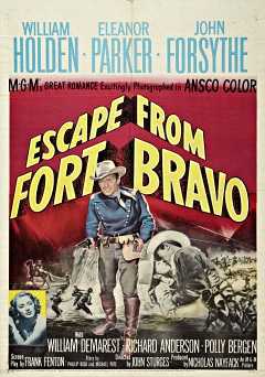 Escape from Fort Bravo - Movie