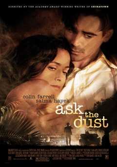 Ask the Dust - Movie