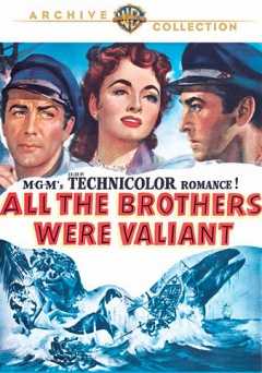 All the Brothers Were Valiant - vudu
