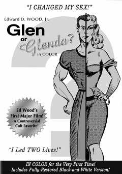 Glen or Glenda - Movie