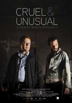 Cruel & Unusual - Movie