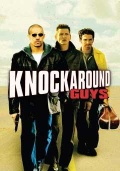 Knockaround Guys - Movie
