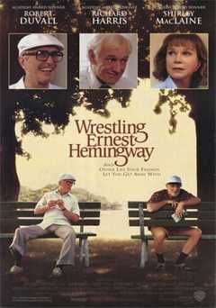 Wrestling Ernest Hemingway - Movie