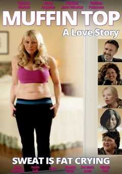 Muffin Top: A Love Story - Movie