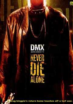 Never Die Alone - Movie