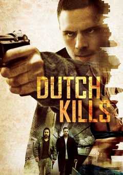Dutch Kills - Movie