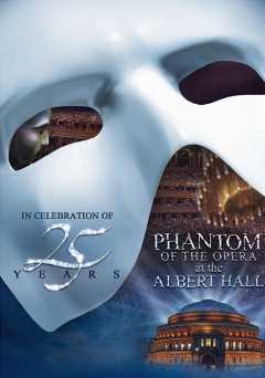 The Phantom of the Opera at the Royal Albert Hall - vudu