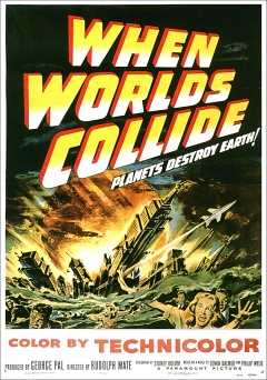 When Worlds Collide - Movie