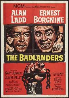 The Badlanders - Movie