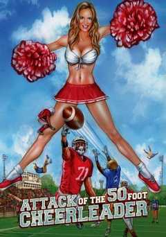 Attack of the 50 Foot Cheerleader - Movie