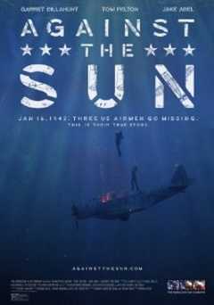 Against The Sun - Movie