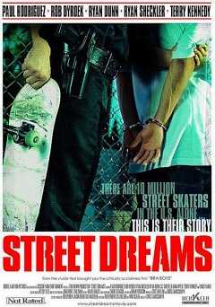 Street Dreams - Movie