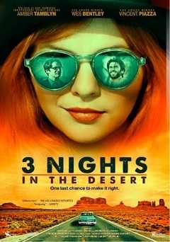 3 Nights in the Desert - Movie