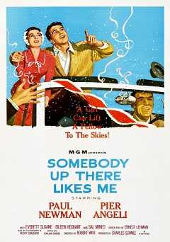Somebody Up There Likes Me - film struck