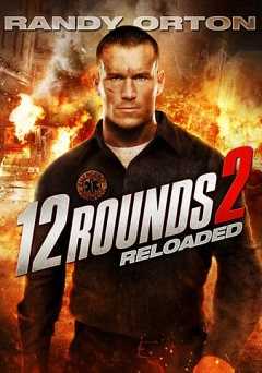 12 Rounds 2: Reloaded - vudu