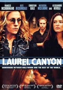 Laurel Canyon - Movie