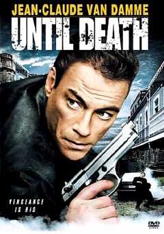 Until Death - Movie