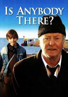 Is Anybody There? - Movie