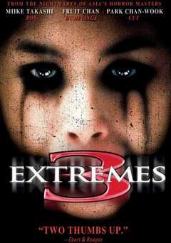 Three ... Extremes - Movie
