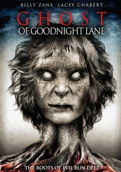 Ghost of Goodnight Lane - Amazon Prime