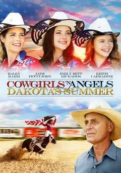 Cowgirls n Angels Dakotas Summer - Movie