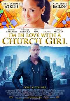 Im in Love with a Church Girl - netflix