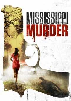 Mississippi Murder - Movie