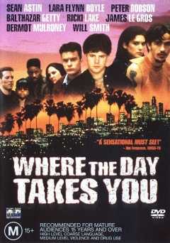 Where the Day Takes You - vudu