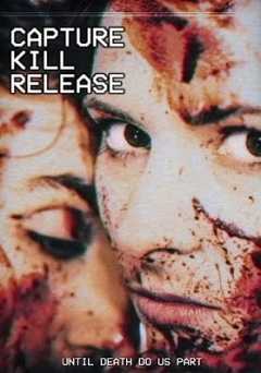 Capture Kill Release - Movie