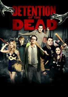 Detention of the Dead - Movie
