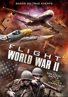 Flight World War II - Movie