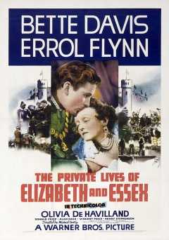 The Private Lives of Elizabeth and Essex - Movie
