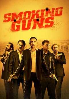 Smoking Guns - Movie