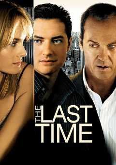 The Last Time - Movie