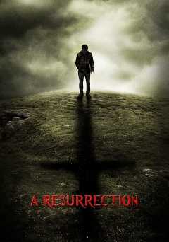 A Resurrection - Movie