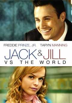 Jack and Jill vs. the World - Movie