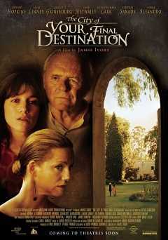 The City of Your Final Destination - Movie
