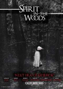 Spirit In The Woods - Movie