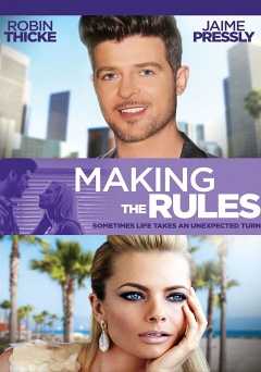 Making The Rules - Movie