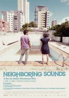 Neighboring Sounds - Movie